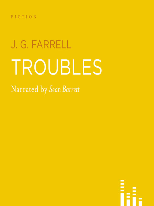Title details for Troubles by J.G. Farrell - Available